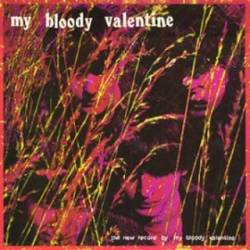 My Bloody Valentine : The New Record by My Bloody Valentine